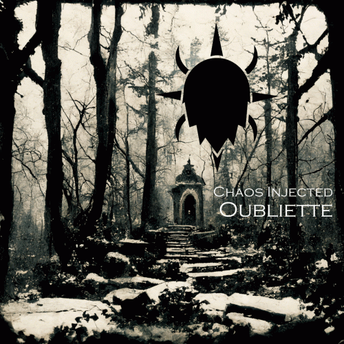 Chaos Injected : Oubliette